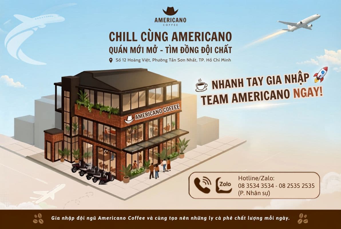 Tân Bình ơi, Americano Coffee sắp tới rồi đây!